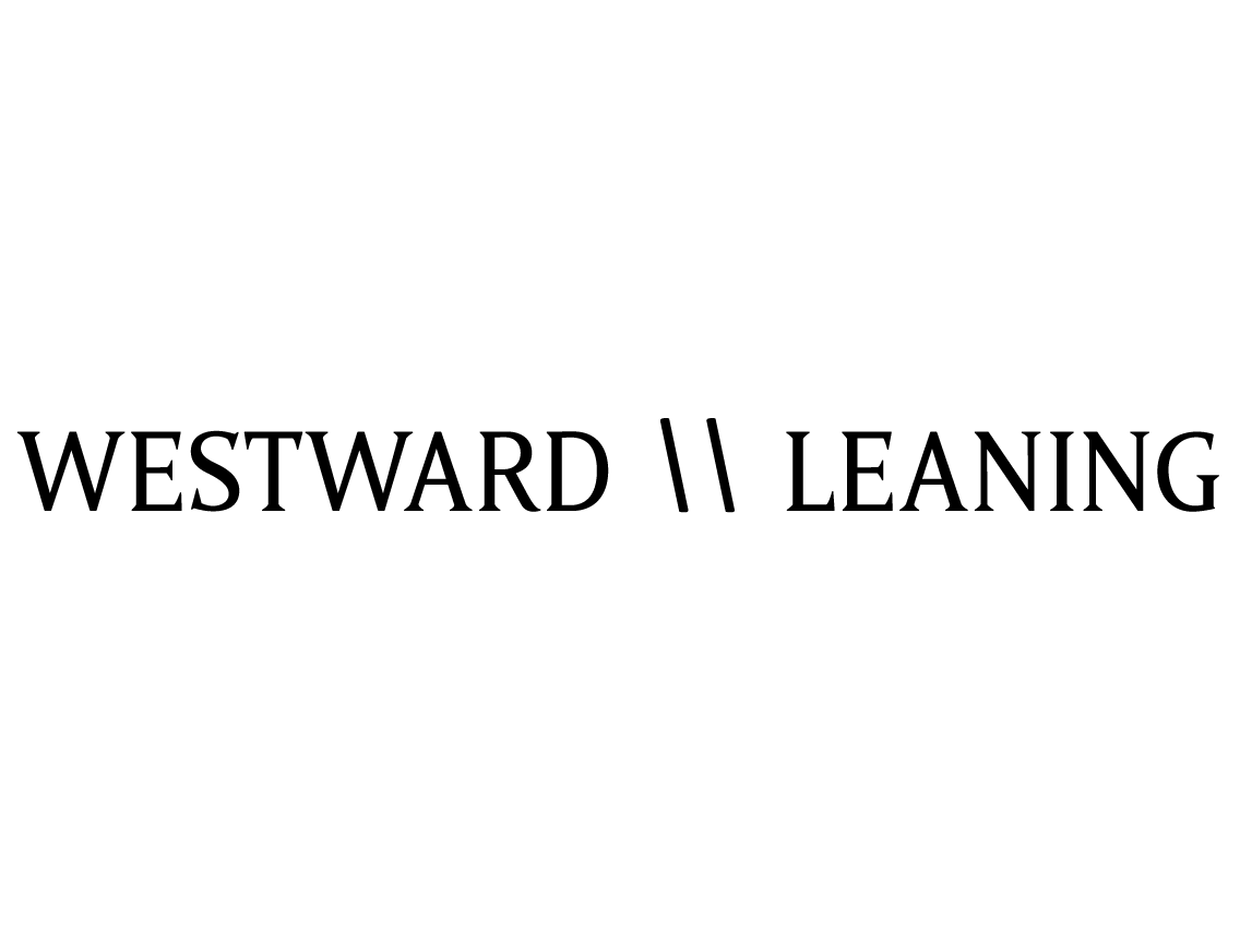 Westward Leaning